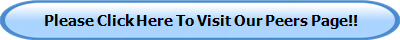 Please Click Here To Visit Our Peers Page!!