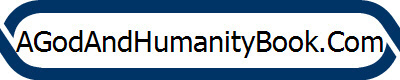 AGodAndHumanityBook.Com